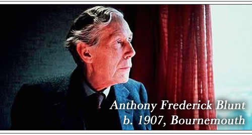 Anthony Frederick Blunt, born 1907, Bournemouth